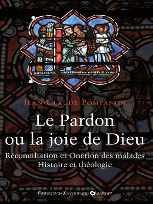 cover image of Le pardon ou la joie de Dieu